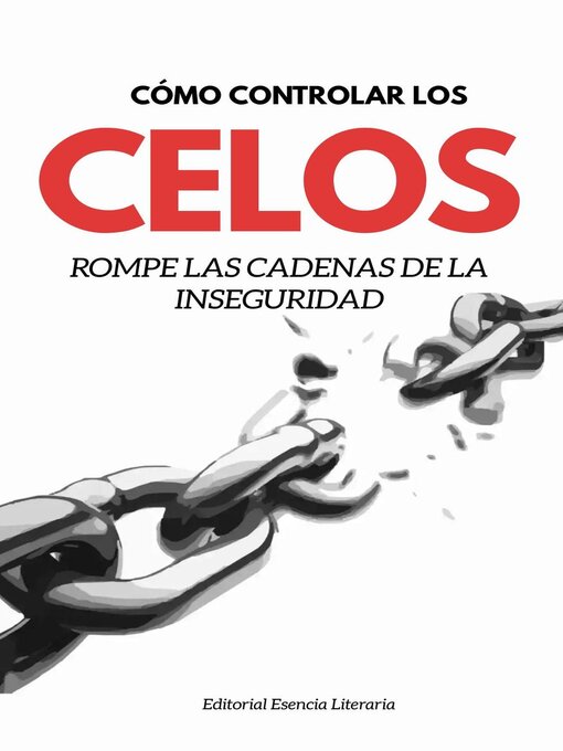 Title details for Cómo Controlar Los Celos by Esencia Literaria - Available